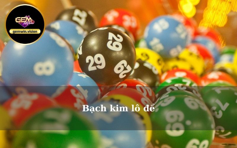 Bạch kim lô đề Gemwin