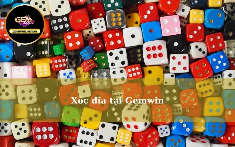Xóc đĩa tại Gemwin